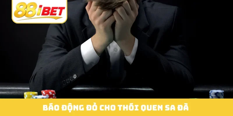 Báo động đỏ cho thói quen sa đà