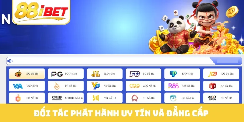 Đối tác phát hành uy tín và đẳng cấp