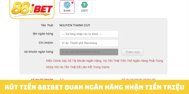 Rút tiền 88IBET quan ngân hàng nhận tiền triệu